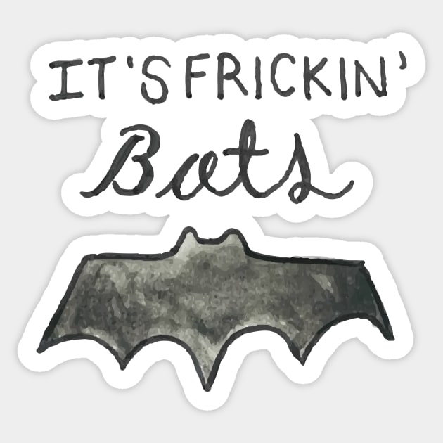 Frickin bats vine Sticker by cpickgraphics